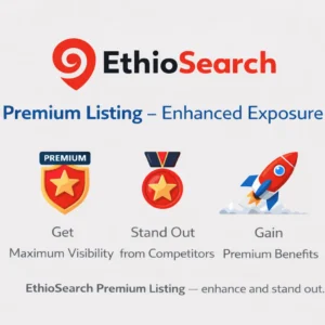 EthioSearch premium listing package offering maximum visibility and enhanced exposure for businesses