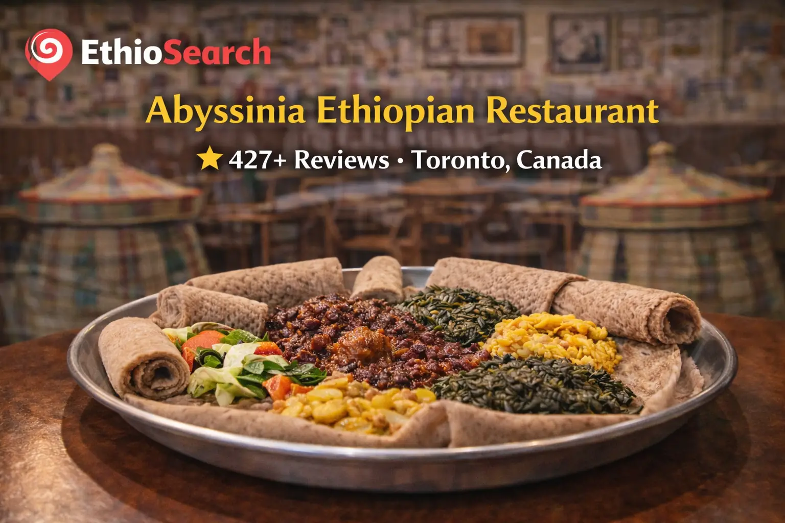 2026 Guide 10 Top Habesha Restaurants in Toronto 8 Traditional injera platter at Abyssinia Ethiopian Restaurant in Toronto with 427+ reviews