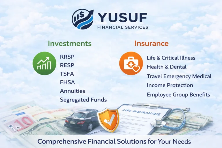 Yusuf Financial Services providing investment and insurance solutions including RRSPs, TFSAs, and life insurance